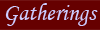 Gatherings Homepage